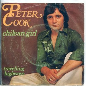 Peter Cook - Chilean Girl 10594 22480 Vinyl Singles Goede Staat