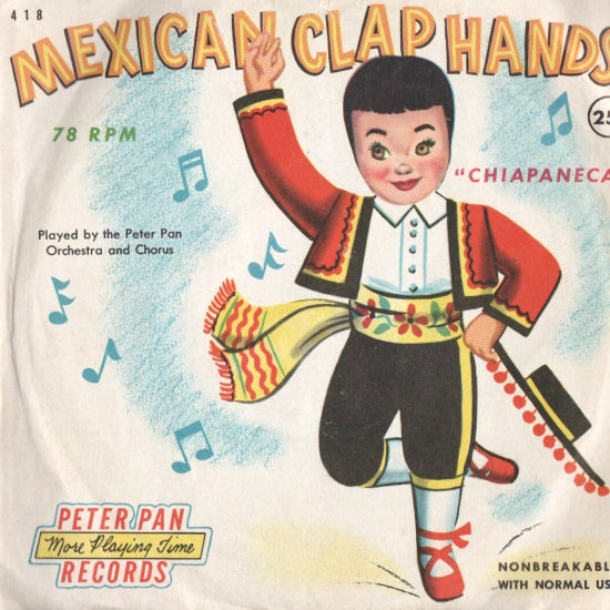 Peter Pan Orchestra And Chorus - Mexican Clap Hands (78RPM) 10842 Vinyl Singles Goede Staat