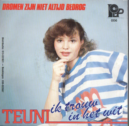 Teuni - Ik Trouw In Het Wit 29926 Vinyl Singles Goede Staat