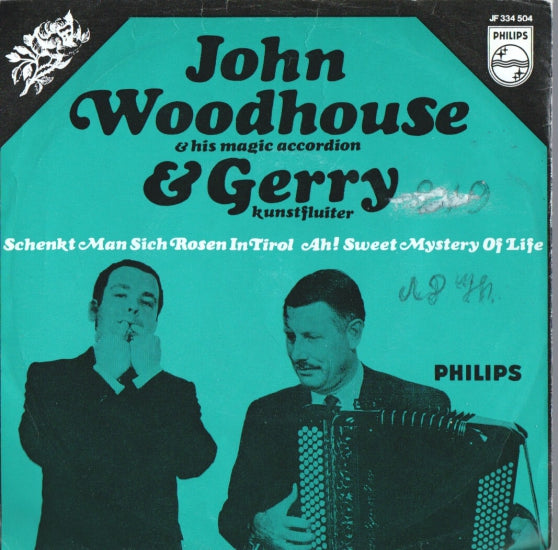 John Woodhouse & Gerry - Schenkt Man Sich Rosen In Tirol 39787 Vinyl Singles Goede Staat