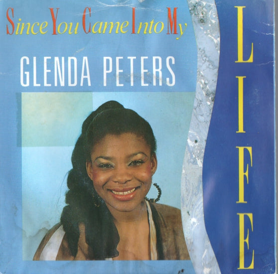 Glenda Peters - Since You Came Into My 39113 Vinyl Singles Goede Staat