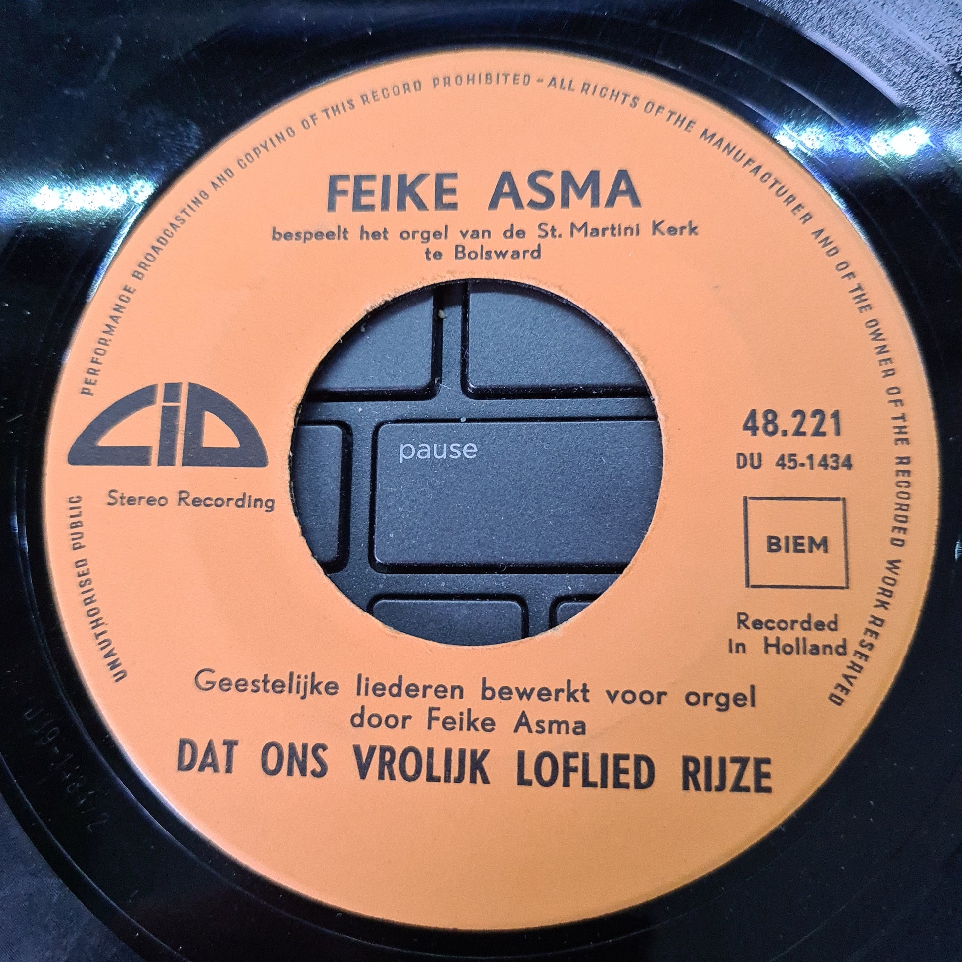 Feike Asma - Laat het loflied vrolijk rijzen 15747 Vinyl Singles Goede Staat