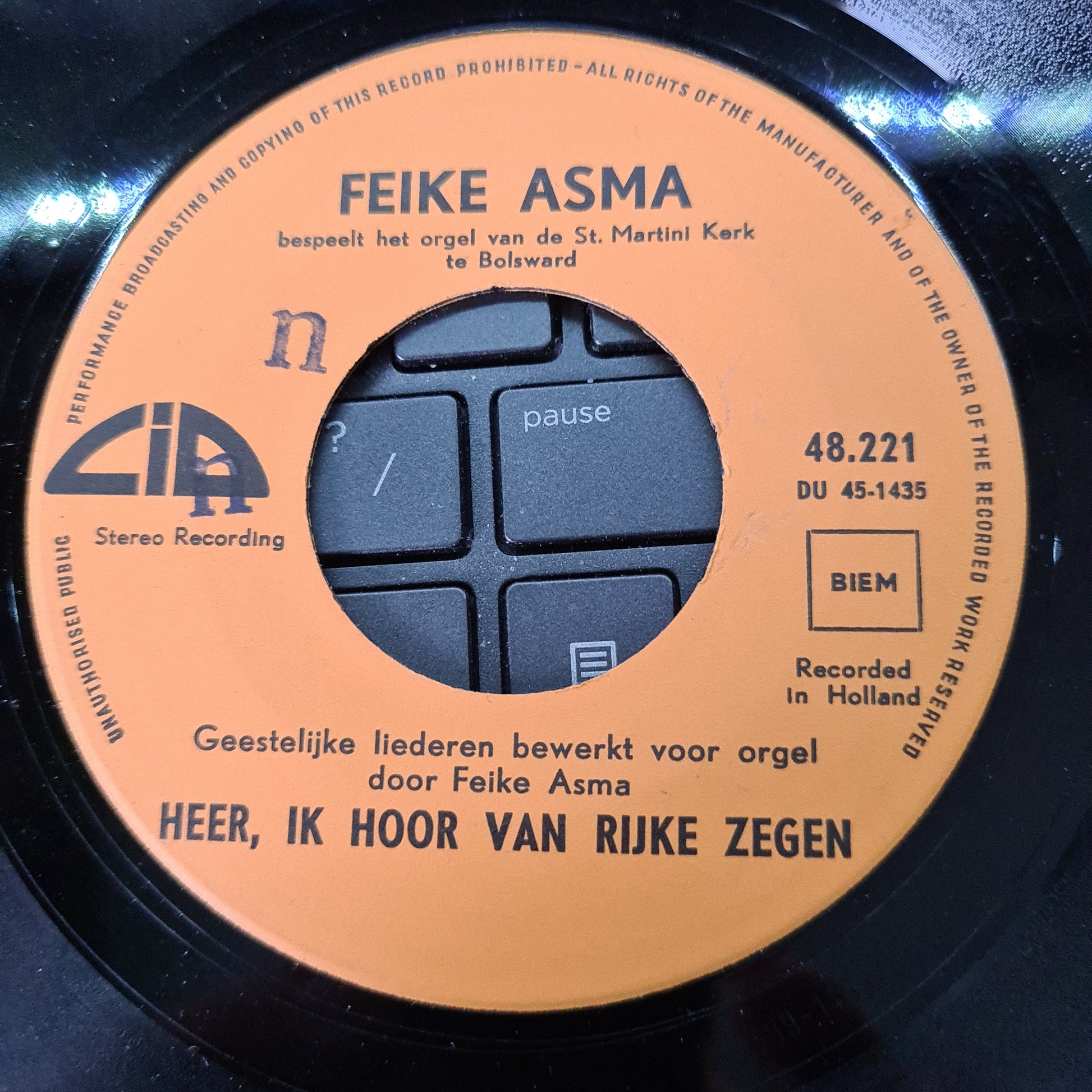 Feike Asma - Laat het loflied vrolijk rijzen 15747 Vinyl Singles Goede Staat