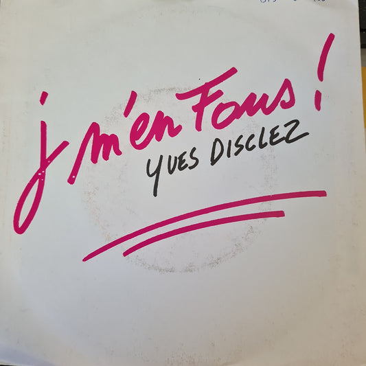 Yves Disclez - J' M'en Fou 33104 Vinyl Singles Goede Staat