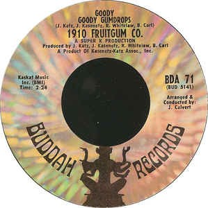 1910 Fruitgum Co. - Goody Goody Gumdrops Vinyl Singles Goede Staat