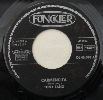 Tony Lang - Carmencita 23301 Vinyl Singles Goede Staat