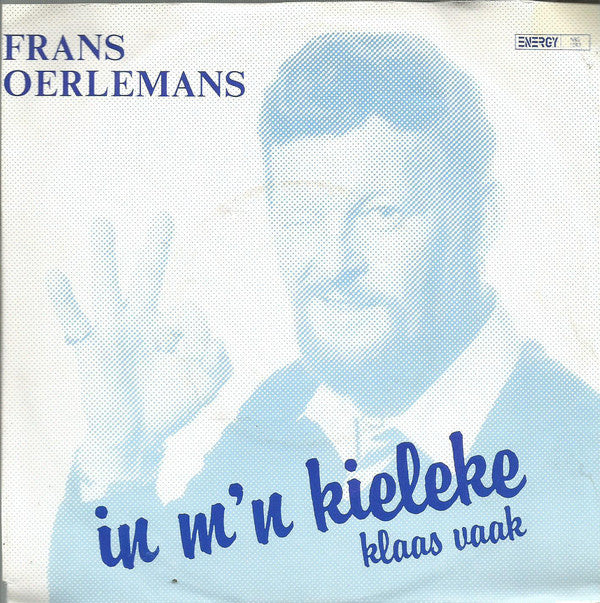 Frans Oerlemans - In M'n Kieleke 11223 Vinyl Singles Goede Staat