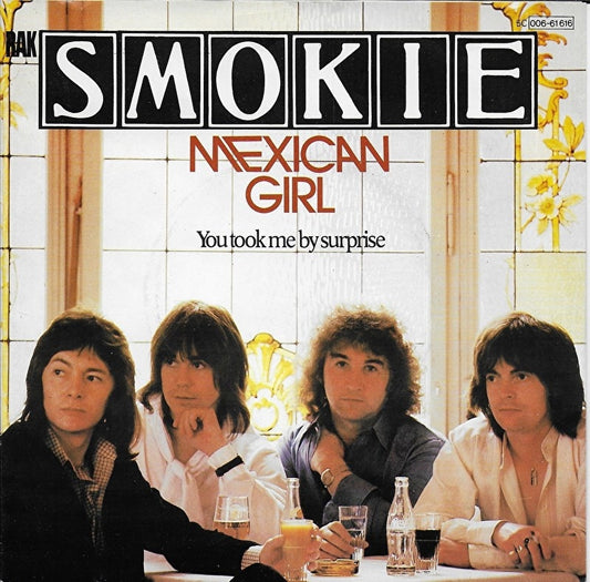 Smokie - Mexican Girl 28427 Vinyl Singles Goede Staat