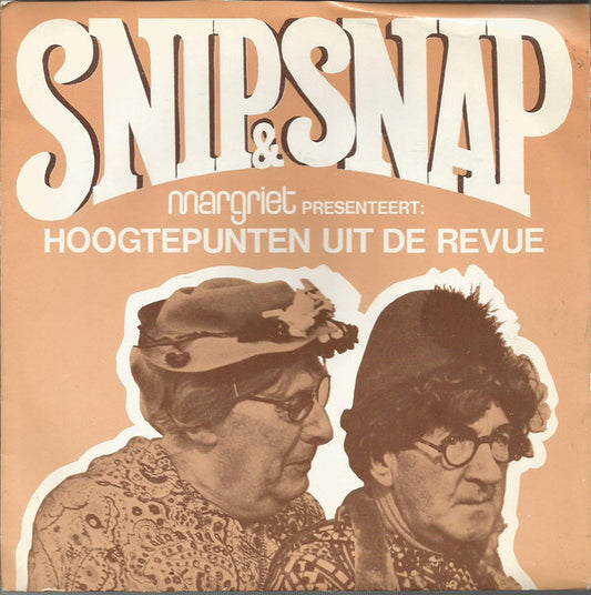 Snip & Snap - Hoogtepunten Uit De Revue (EP) 09309 Vinyl Singles EP Goede Staat