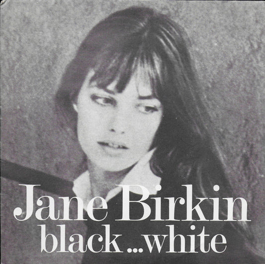 Jane Birkin - Black...White 29831 Vinyl Singles Goede Staat