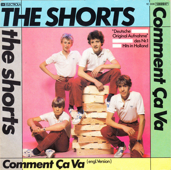 Shorts - Comment Ca Va 06046 29382 Vinyl Singles Goede Staat