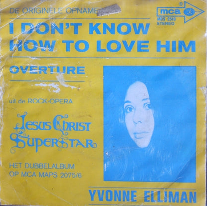 Yvonne Elliman, Alan Doggett - I Don't Know How To Love Him 05558 Vinyl Singles Goede Staat