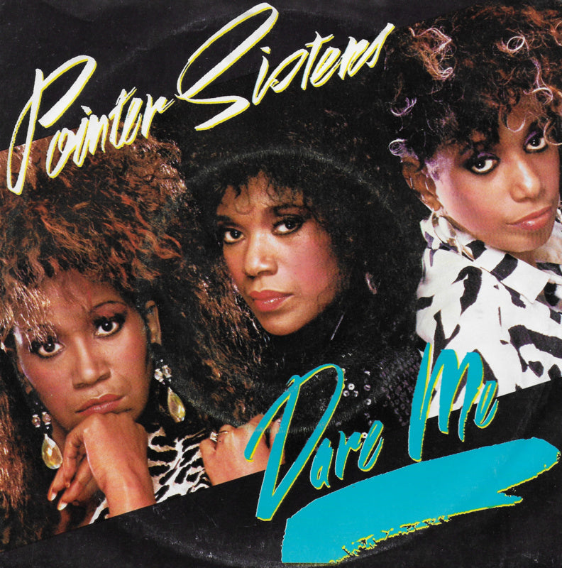 Pointer Sisters - Dare Me 12373 Vinyl Singles Goede Staat