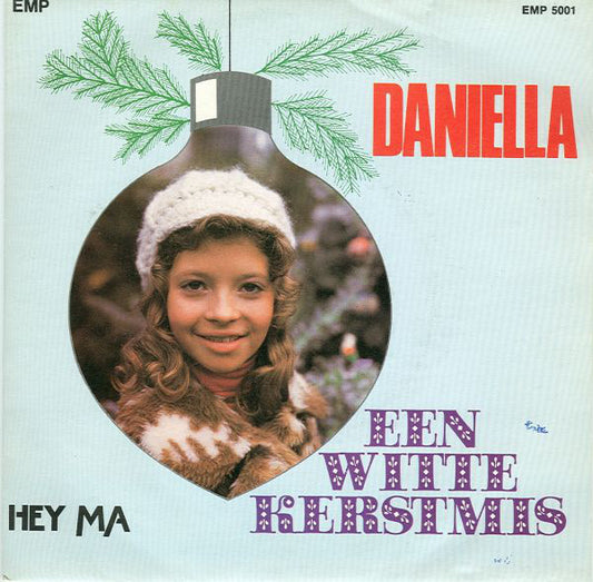 Daniella - Een Witte Kerstmis 22618 Vinyl Singles Goede Staat