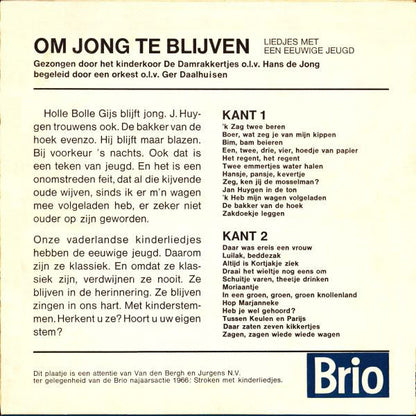 Damrakkertjes - Om Jong Te Blijven 40069 Vinyl Singles Goede Staat