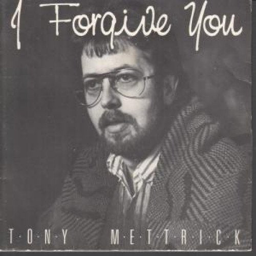 Tony Mettrick - I Forgive You 23315 Vinyl Singles Goede Staat