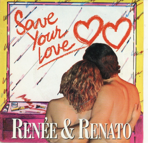 Renée & Renato - Save Your Love 26517 Vinyl Singles Goede Staat