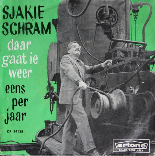 Sjakie Schram - Daar Gaat Ie Weer 05151 Vinyl Singles Goede Staat