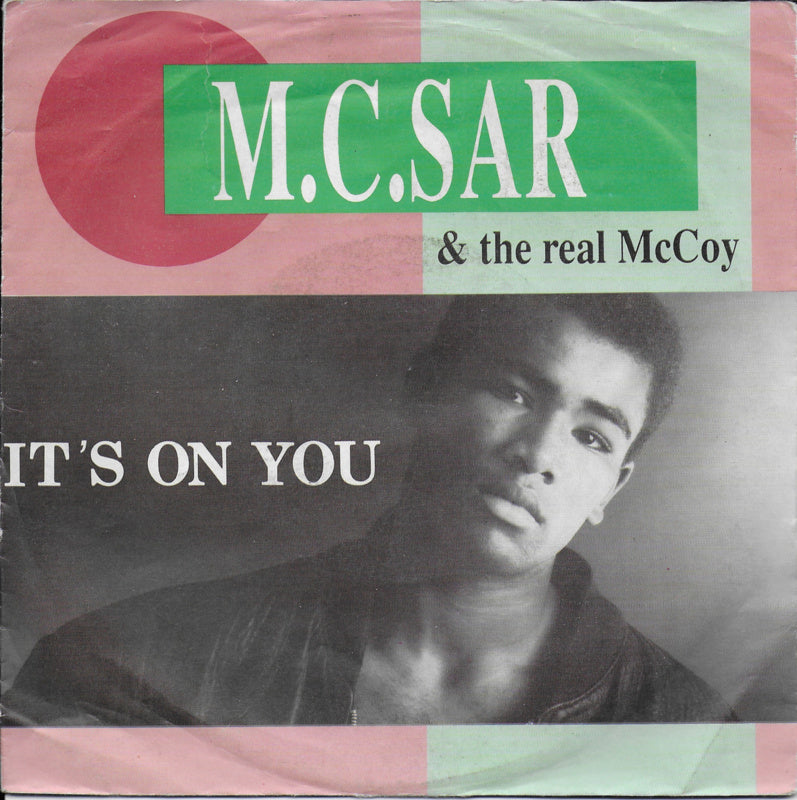 M.C. Sar & The Real McCoy - It's On You 20162 Vinyl Singles Goede Staat