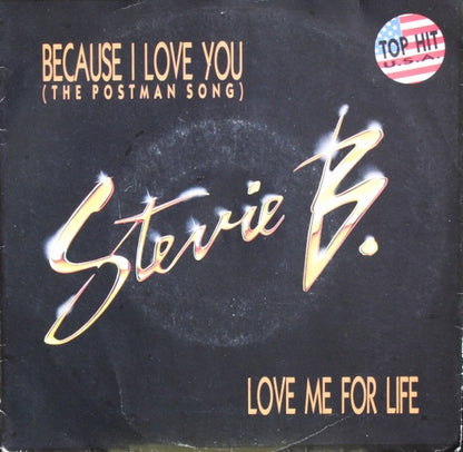 Stevie B. - Because I Love You (The Postman Song) 08099 12180 25993 Vinyl Singles Goede Staat