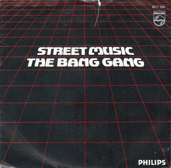 Bang Gang - Street Music 11932 Vinyl Singles Goede Staat