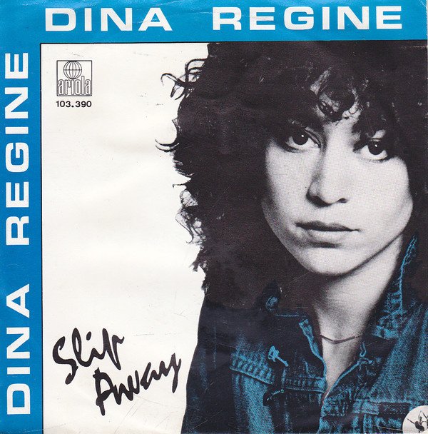 Dina Regine - Slip Away 21561 Vinyl Singles Goede Staat