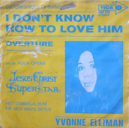 Yvonne Elliman, Alan Doggett - I Don't Know How To Love Him 05558 Vinyl Singles Goede Staat