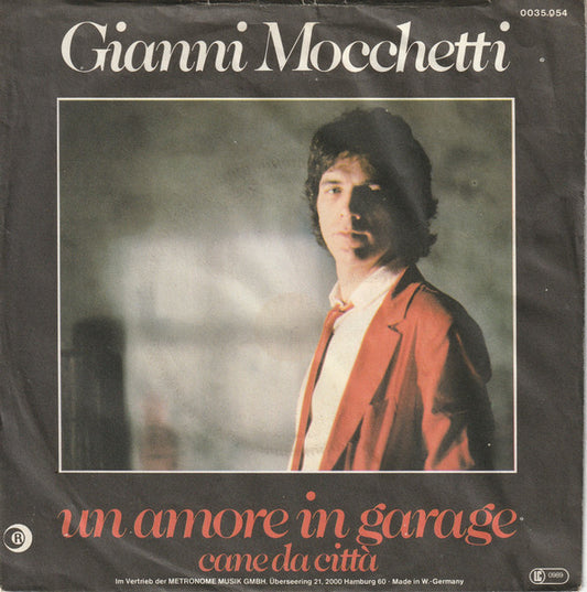 Gianni Mocchetti - Un amore in garage 06068 Vinyl Singles Goede Staat