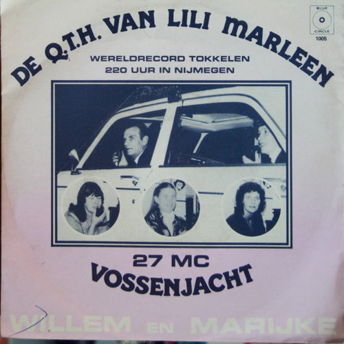 Willem & Marijke - De Q.T.H. van Lili Marleen 34411 Vinyl Singles Goede Staat