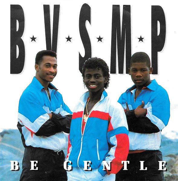 B.V.S.M.P. - Be Gentle 22648 Vinyl Singles Goede Staat