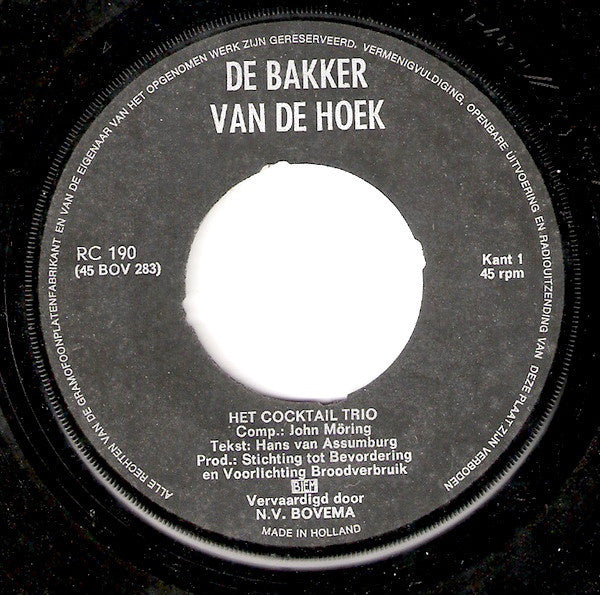 Cocktail Trio - De Bakker Van De Hoek 31967 Vinyl Singles Goede Staat