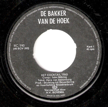 Cocktail Trio - De Bakker Van De Hoek 31967 Vinyl Singles Goede Staat