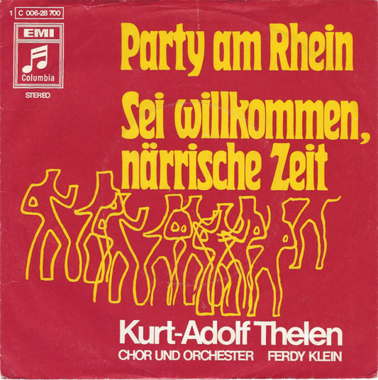 Kurt-Adolf Thelen - Party Am Rhein 16205 Vinyl Singles Goede Staat