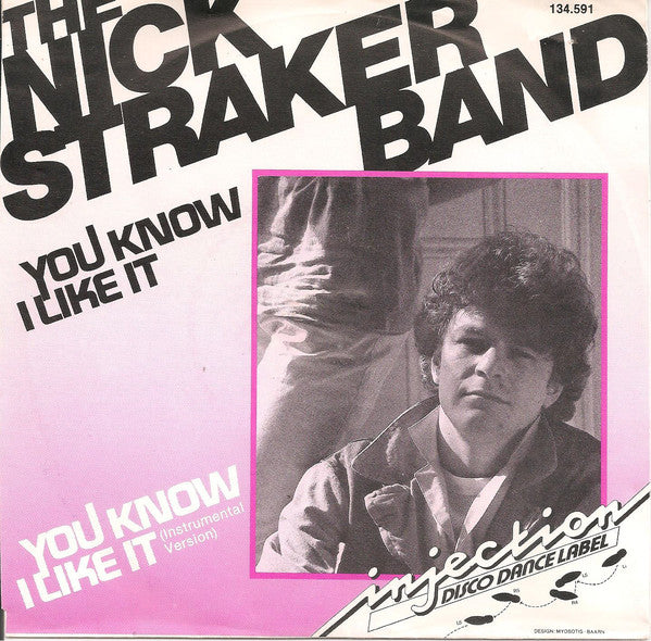 Nick Straker Band - You Know I Like It 24928 Vinyl Singles Goede Staat