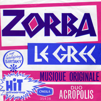 Duo Acropolis ‎– Zorba Le Grec 39818 Vinyl Singles Goede Staat