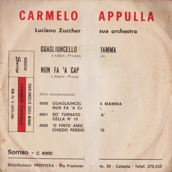 Carmelo Zappulla - Guagliuncello senza mamma 03911 Vinyl Singles Goede Staat