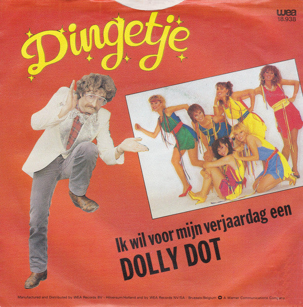 Dingetje - Ik Wil Voor Mijn Verjaardag Een Dolly Dot 26228 Vinyl Singles Goede Staat