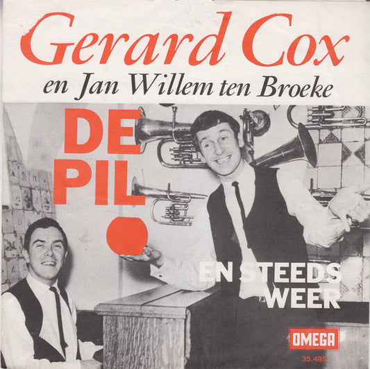 Gerard Cox En Jan Willem ten Broeke - De Pil 28370 Vinyl Singles Goede Staat