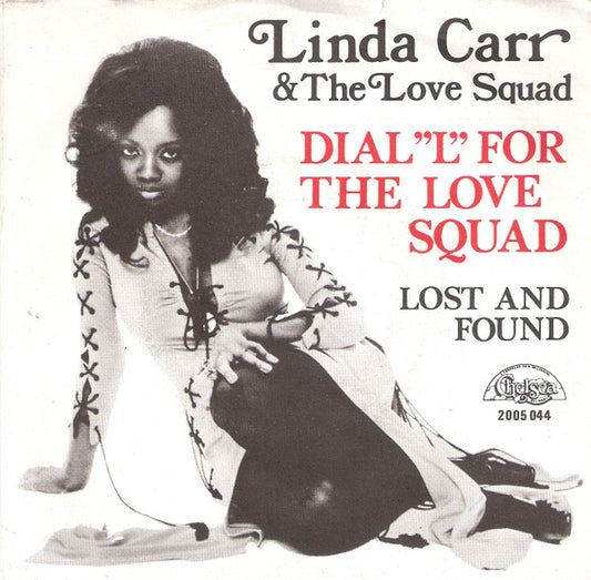 Linda Carr & The Love Squad - Dial L For The Love Squad 31285 Vinyl Singles Goede Staat