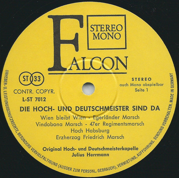 Original Hoch- Und Deutschmeisterkapelle, Julius Herrmann - Die Hoch- Und Deutschmeister Sind Da (LP) 41380 Vinyl LP Goede Staat