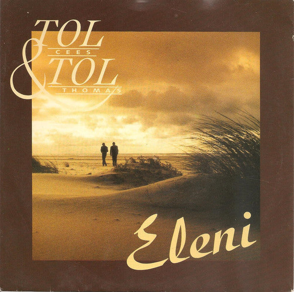 Tol Cees & Tol Thomas - Eleni 27928 Vinyl Singles Goede Staat