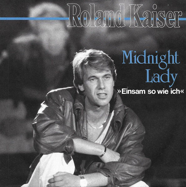 Roland Kaiser - Midnight Lady 21636 Vinyl Singles Goede Staat