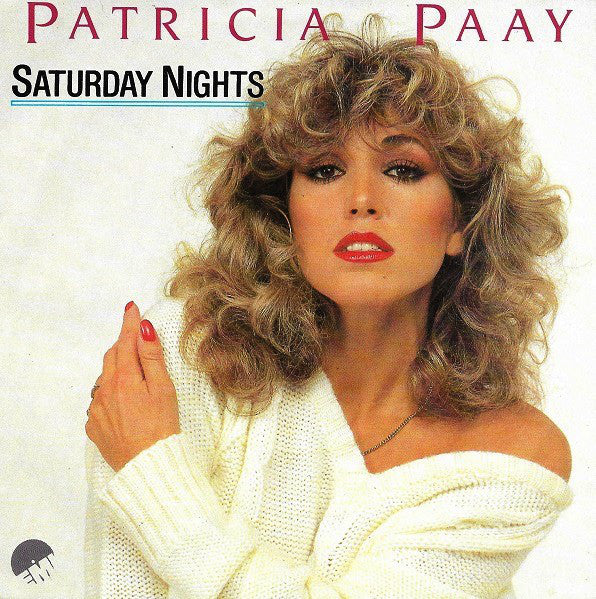 Patricia Paay - Saturday Nights 06372 Vinyl Singles Goede Staat