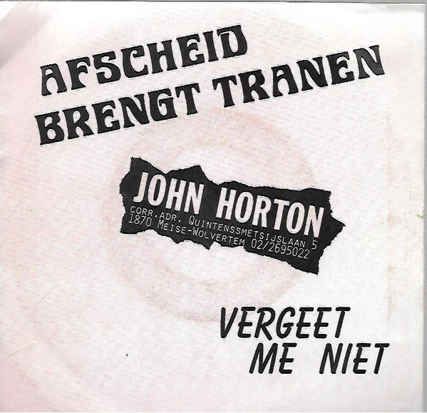 John Horton - Afscheid Brengt Tranen 14933 Vinyl Singles Goede Staat