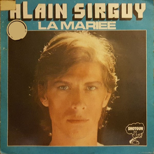 Alain Sirguy - La Mariée 04232 Vinyl Singles Goede Staat