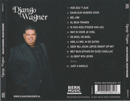 Django Wagner - Mijn Muziek, Mijn Passie (CD) Compact Disc Goede Staat