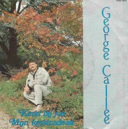 George Callee - Kerst Bij Jou 30230 Vinyl Singles Goede Staat