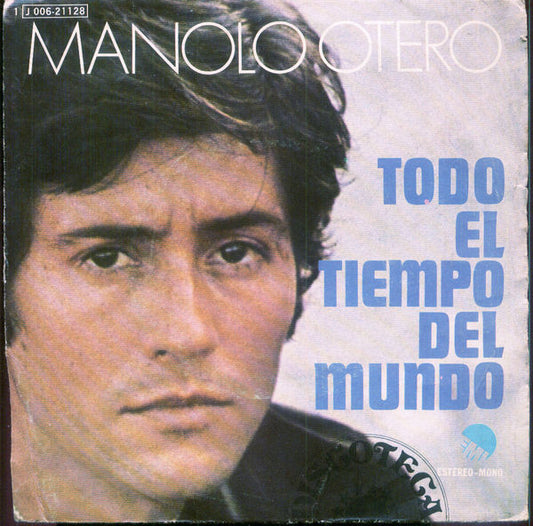 Manolo Otero - Todo El Tiempo Del Mundo 18226 Vinyl Singles Goede Staat