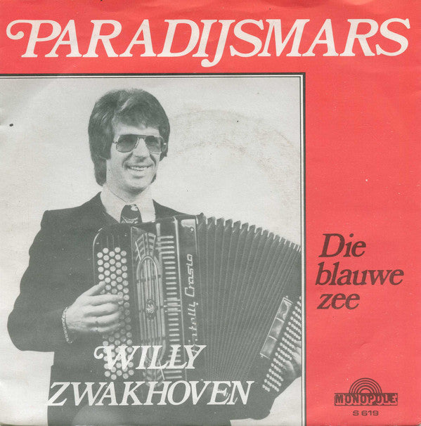 Willy Zwakhoven - Paradijsmars 27236 Vinyl Singles Goede Staat