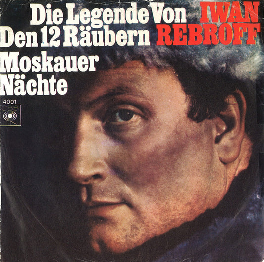 Iwan Rebroff - Die Legende Von Den 12 Räubern 16109 Vinyl Singles Goede Staat